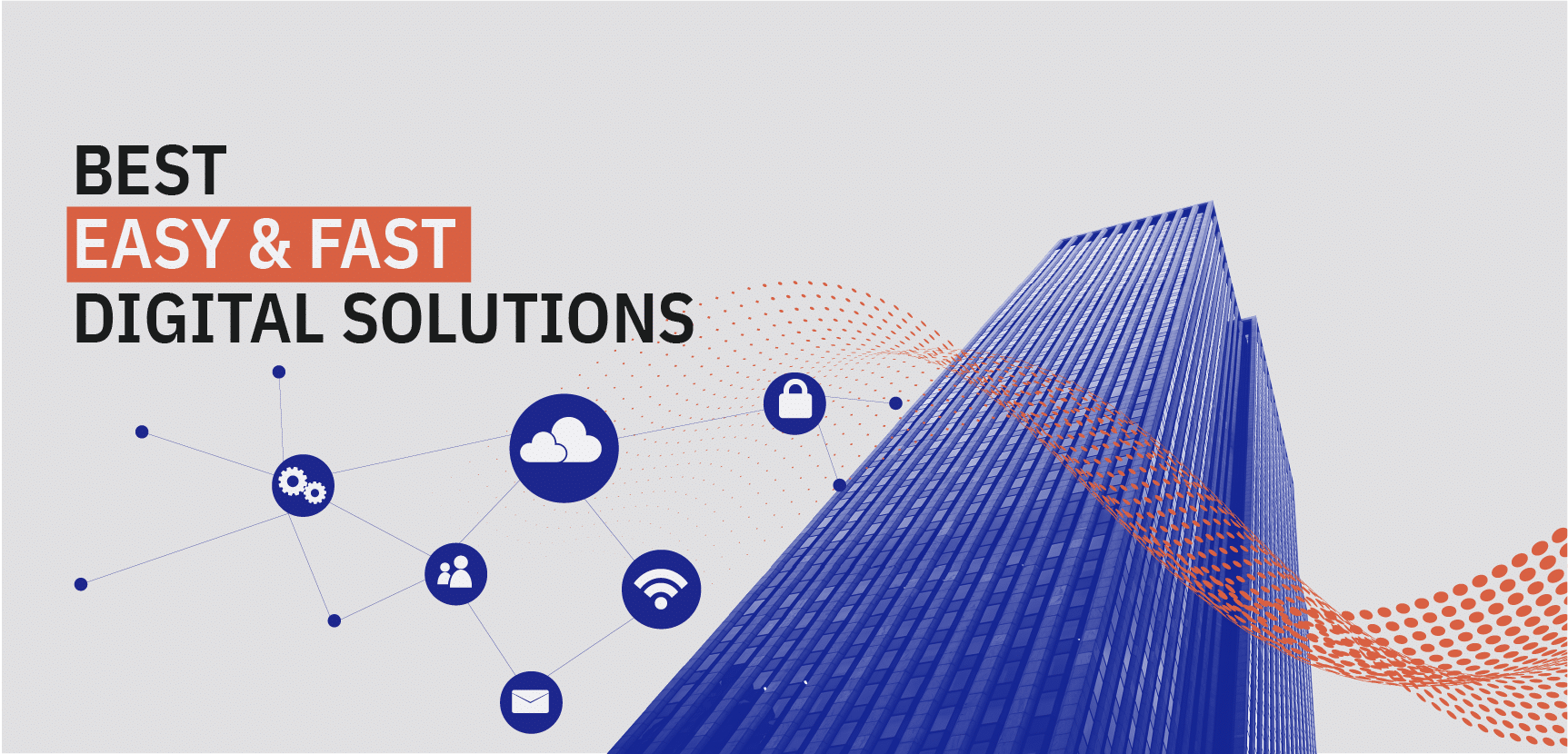 Best Easy and fast solutions